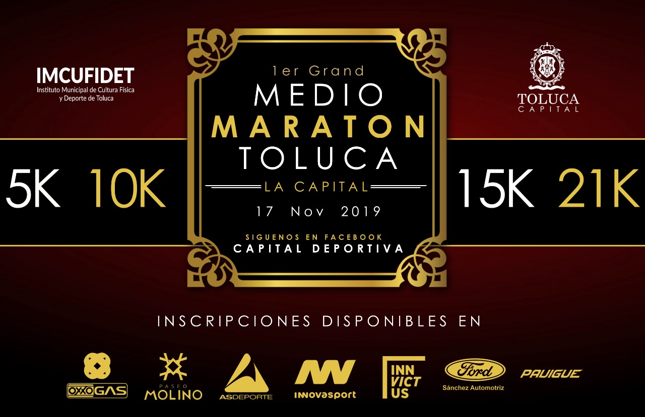 Llega el Primer Grand Maratón a Toluca