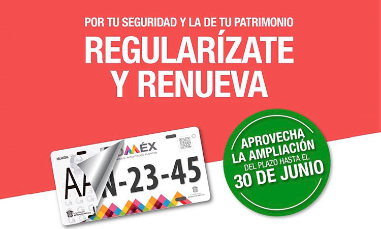 Refrendo y reemplacamiento EdoMex ampliación hasta junio