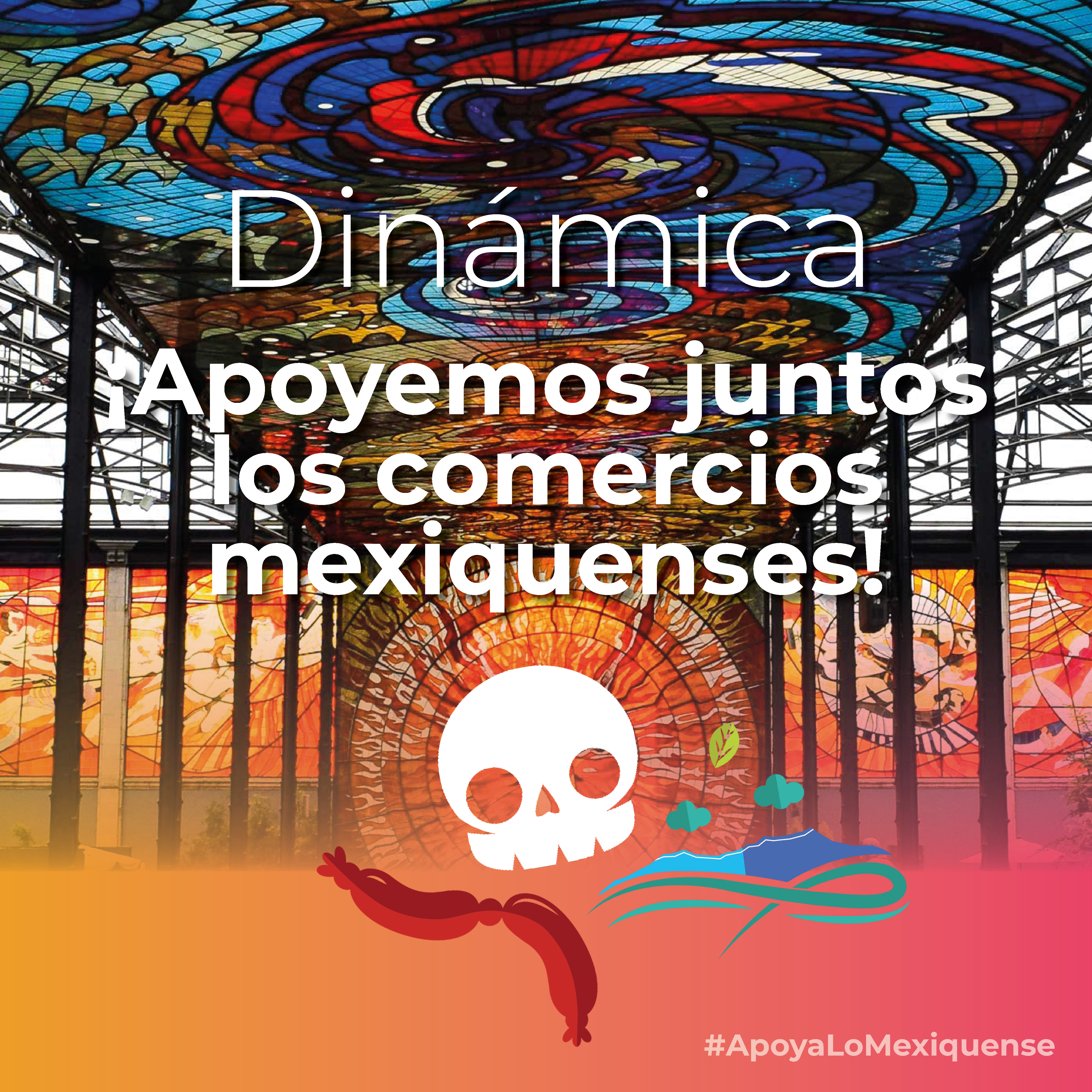Dinámica: Apoyemos juntos a los comercios mexiquenses.