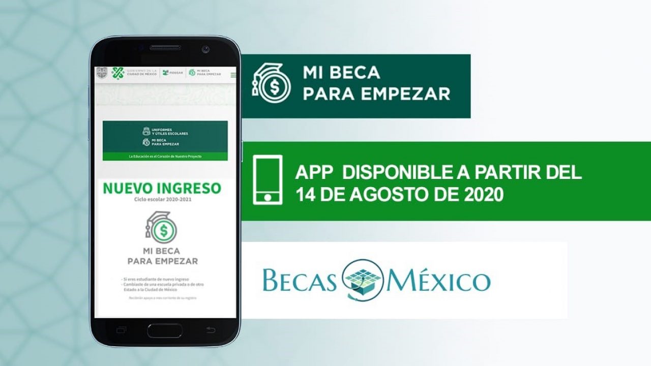 El Gobierno de la Ciudad de México informó que la aplicación de Mi Beca para empezar se podrá descargar la aplicación móvil desde Google Play.