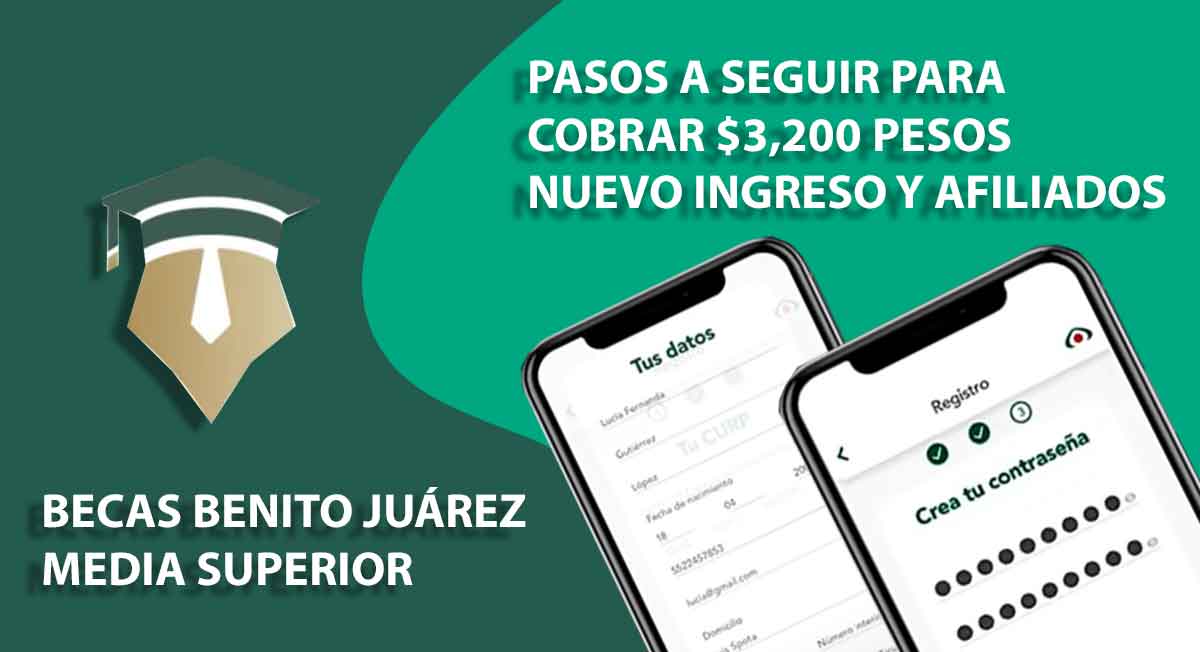 Pasos para recibir becs benito juarez media superior 2021
