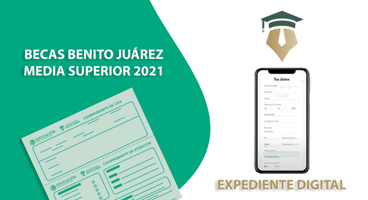 pasos para generar expediente digital en becas benito juarez media superior