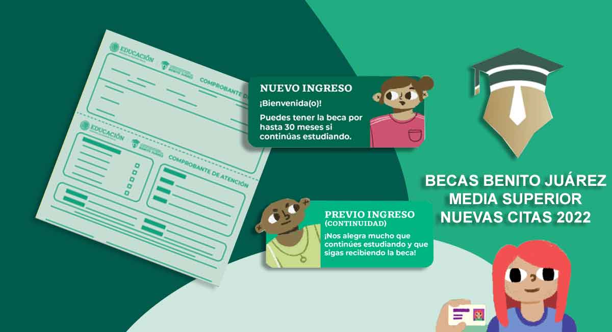 becas benito juárez tiene fechas de entrega nuevas en el 2022