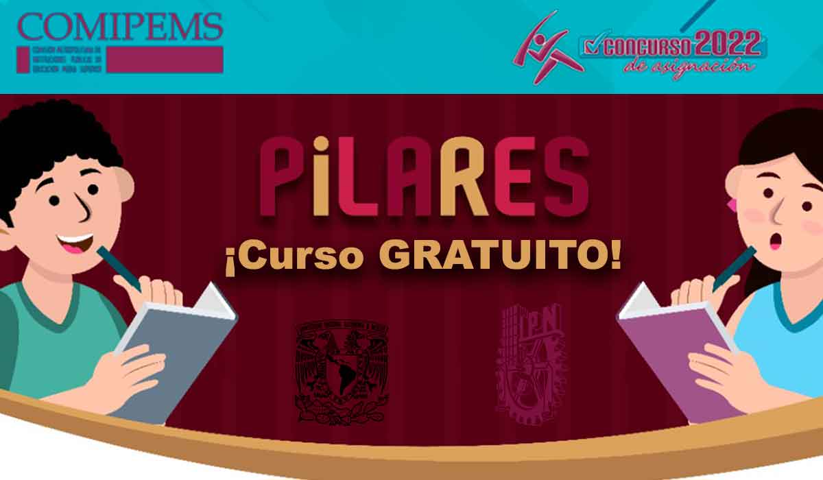 ¡Has el mejor EXAMEN COMIPEMS! Inscríbete al curso GRATUITO que PILARES 2022 tiene para ti y consigue un lugar en la UNAM o IPN.