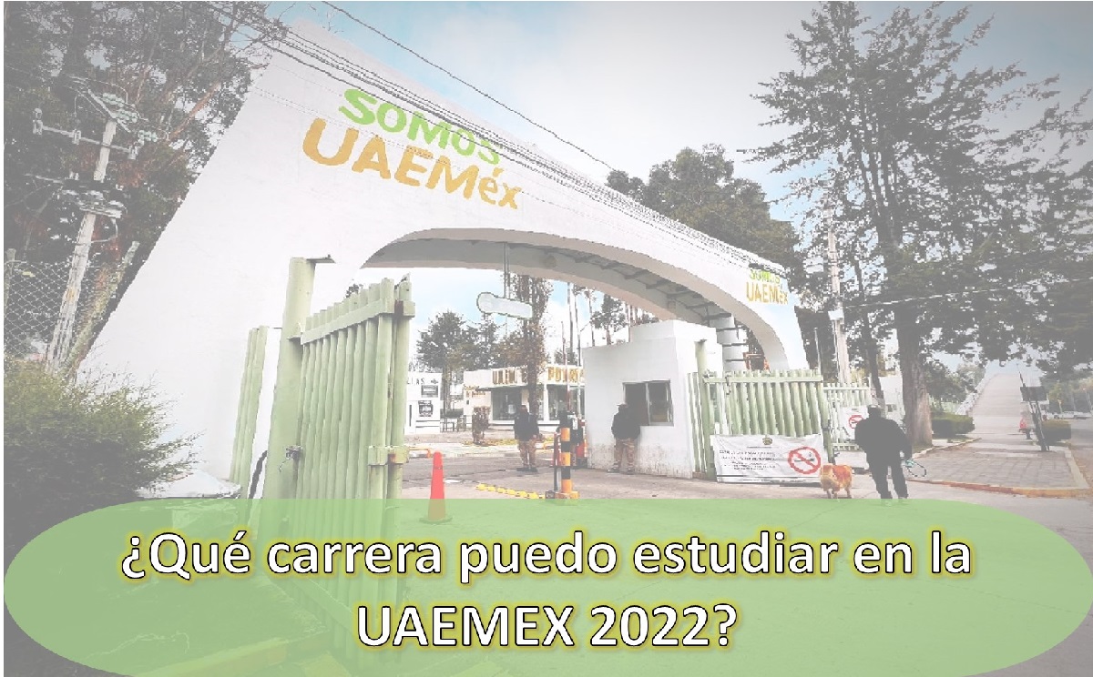 que carreras tiene la uaemex 2022