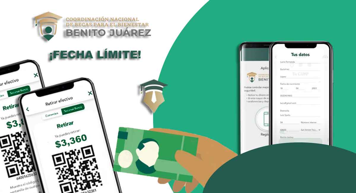 Fecha límite para cobrar por qr becas benito juarez pagos pendientes