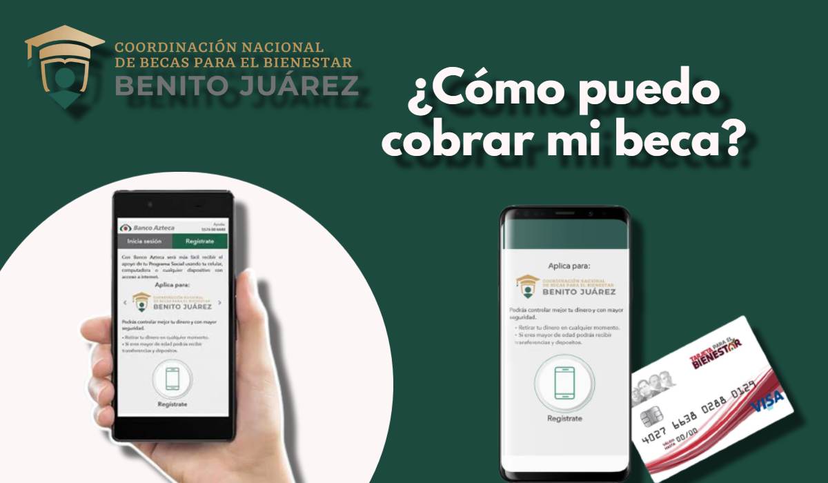 composición cobro de la beca benito Juárez a través del móvil