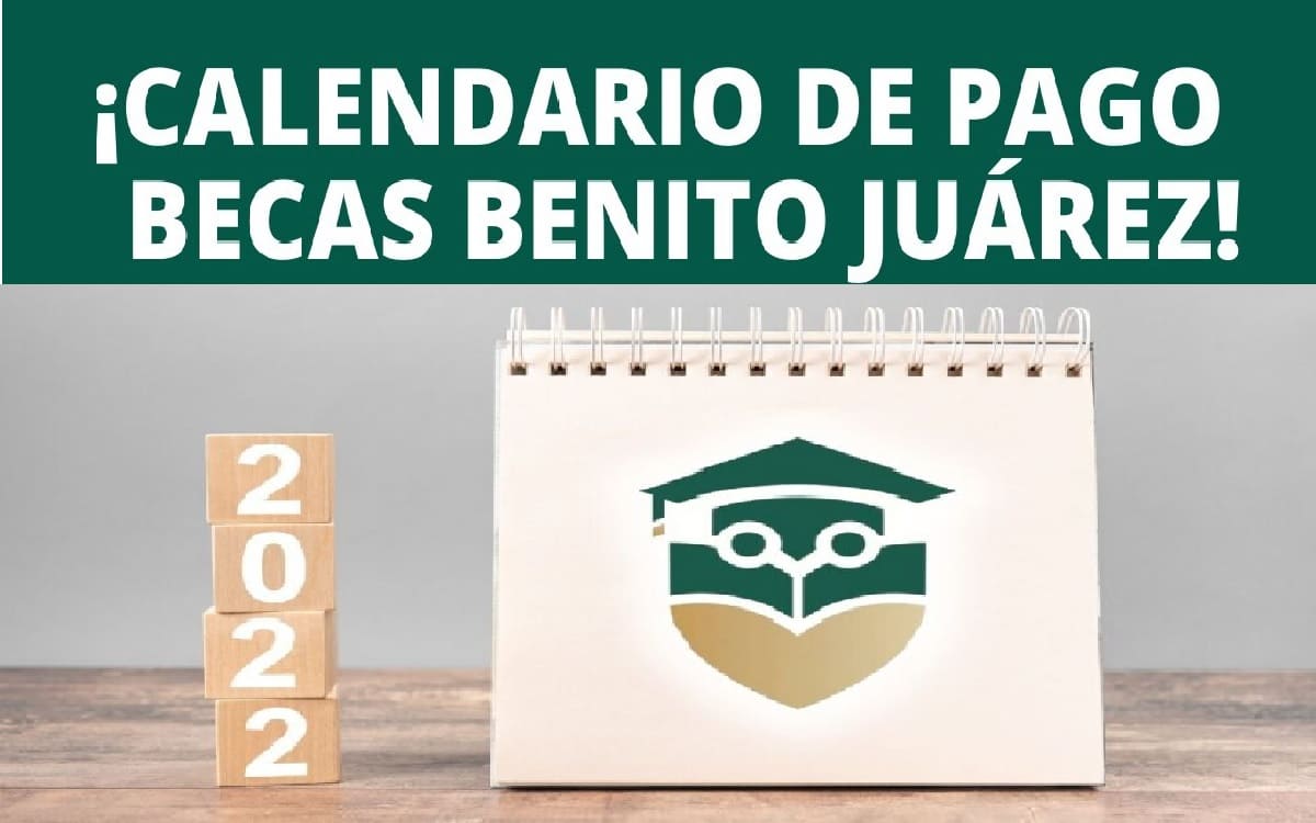 cuando depositan el primer pago de la beca benito juarez 2022 de media superior