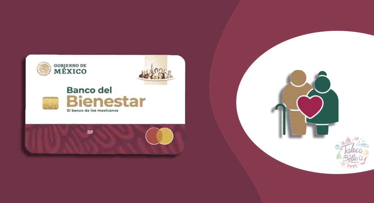 pensión adultos mayores 2022 y la tarjeta del bienestar que puedes utilizar