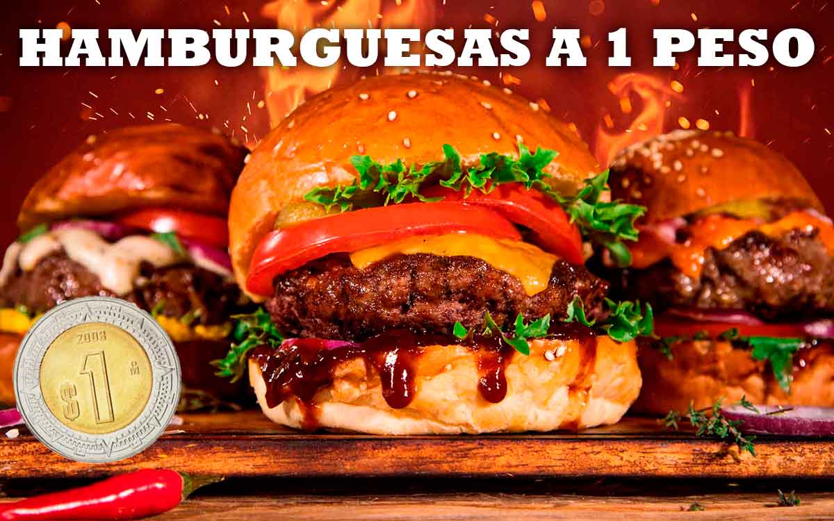 cartel hamburgesa 1 peso mexico 2022 dia de la hamburguesa