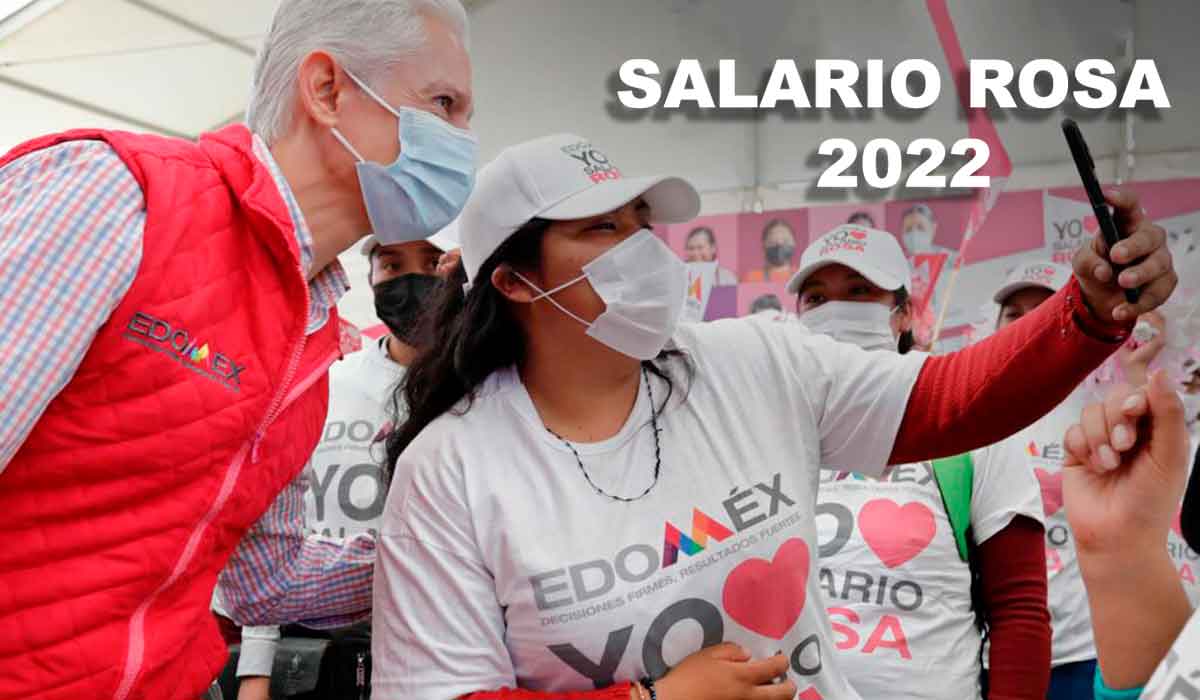 Si vives en el Edoméx, así puedes solicitar el Salario Rosa 2022, apoyo bimestral de 2 mil 400 pesos; requisitos y calendario de pagos.