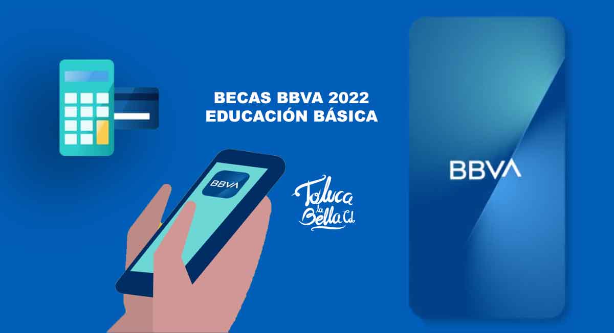 becas bbva abren registro para alumnos de educación básica 2022