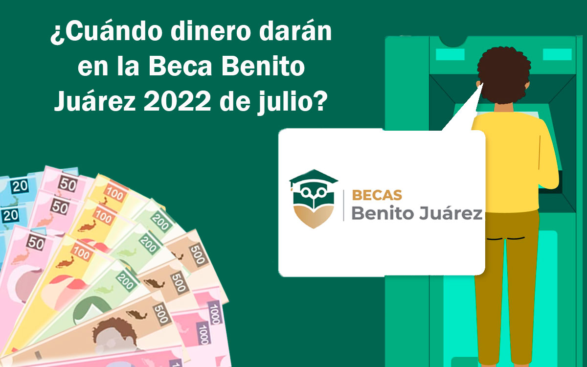 pago de la beca benito juarez 2022