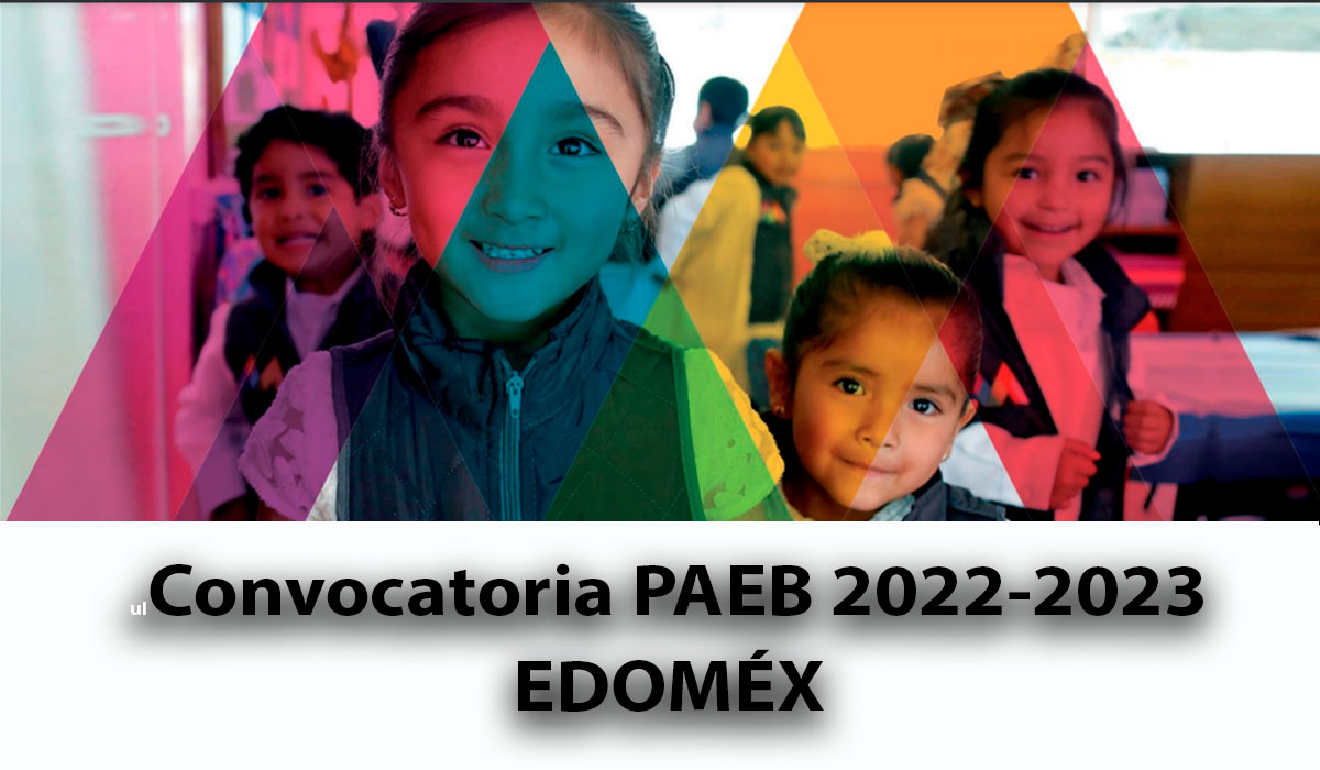 PAEB EdoMéx 2022 - Pasos y requisitos para cambiar a mi hijo de escuela