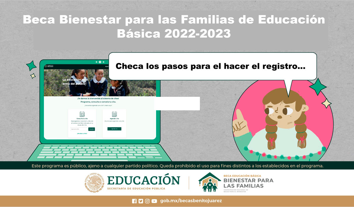 Checa los pasos y los requisitos para registrar a tu hijo a la Beca Bienestar para las Familias de Educación Básica 2022-2023.
