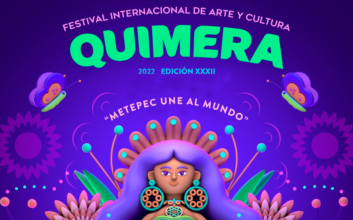 dan a conocer cartel oficial de quimera 2022 en metepec