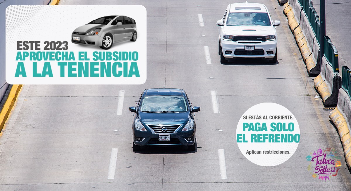 Pago de tenencia y refrendo Edomex 2023