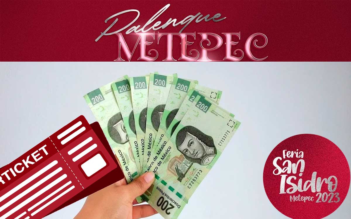 precio de los boletos feria de metepec 2023