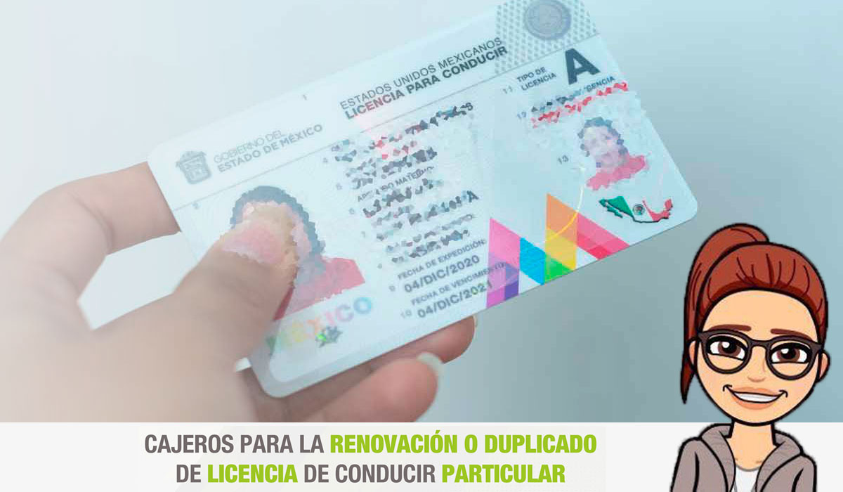 ¿Tu licencia de conducir no está vigente y te urge obtenerla?, checa la ubicación de los cajeros de renovación disponibles en Edoméx.