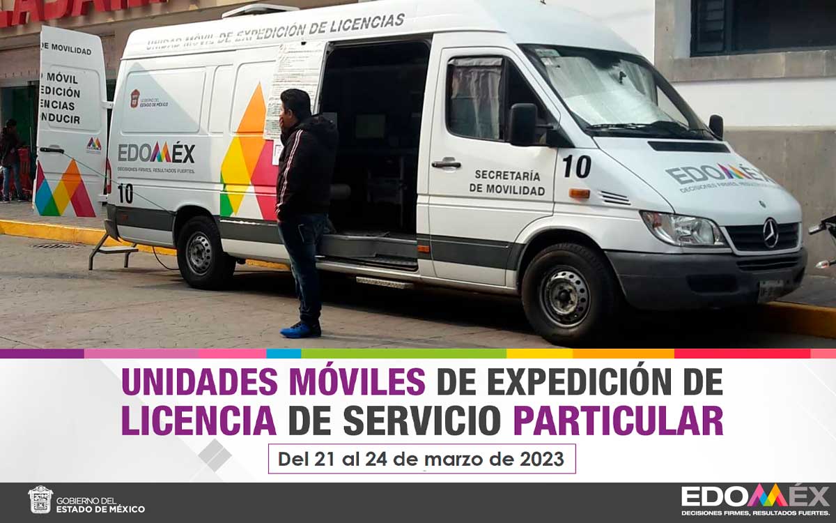 mapa de la ubicacion de las unidad movil para tramitar licencia de conducir edoemx 2023 del 21 al 24 de amrzo