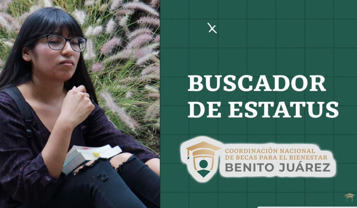 Beca Benito Juárez - ¿Cómo utilizar el buscador de estatus 2023?