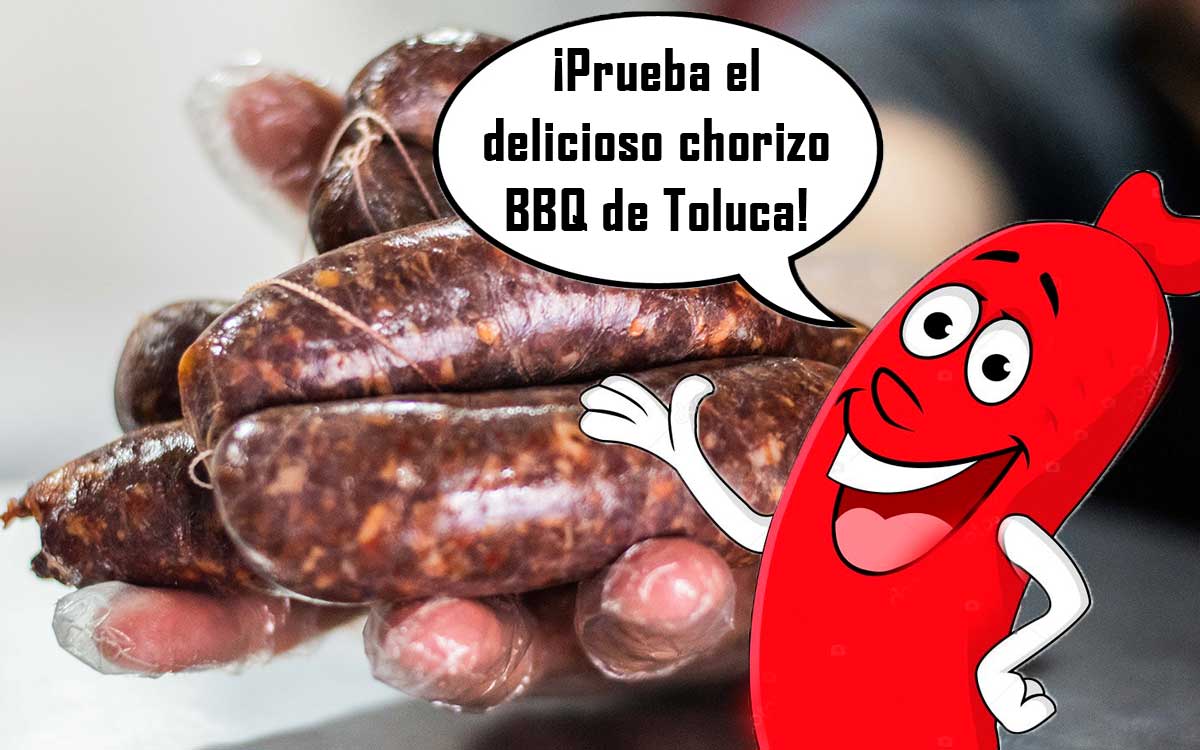 precio e ingredientes del chorizo bbq toluca