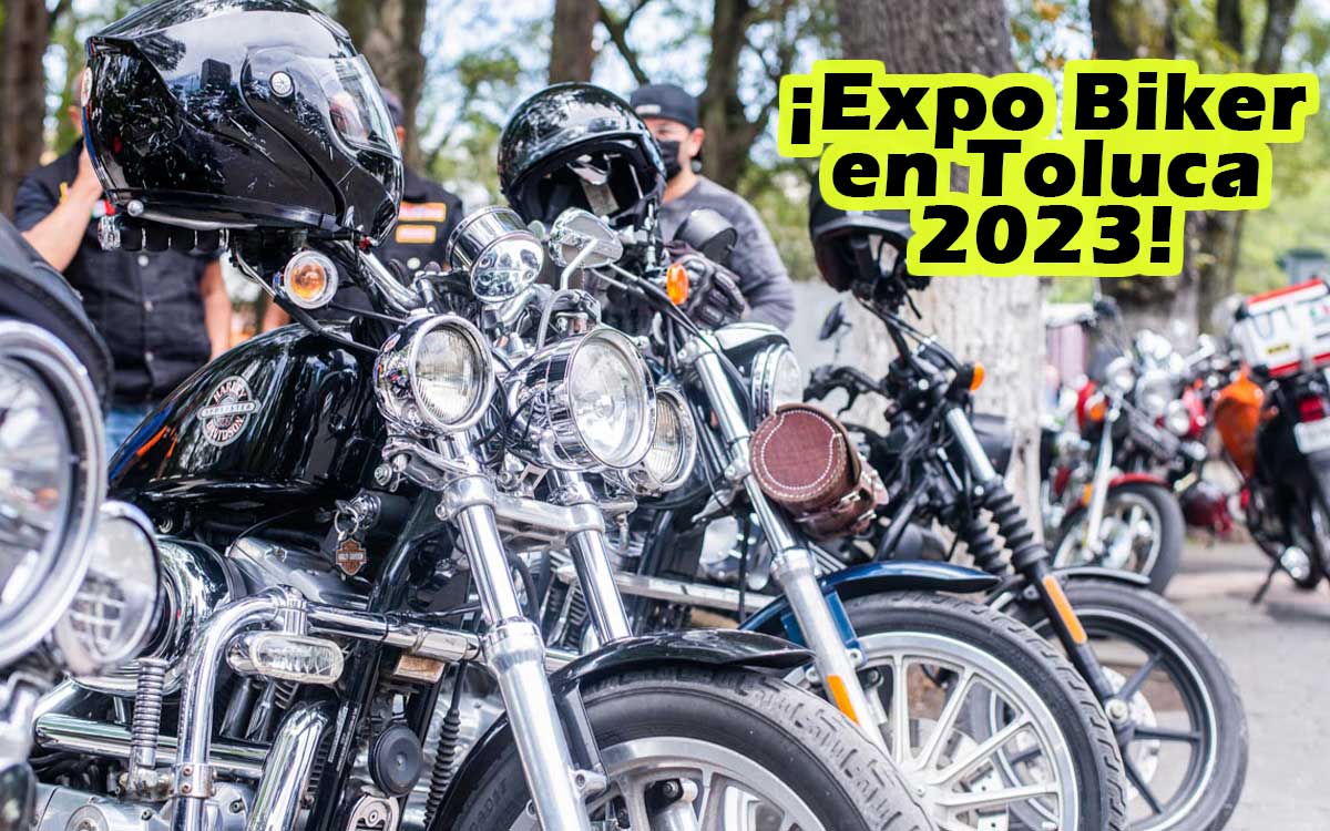 detalles de la mega expo biker en toluca 2023 el 20 de agosto
