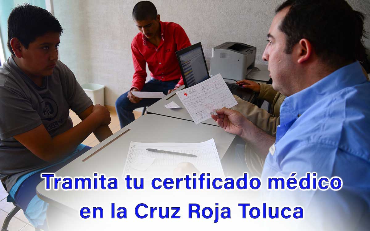 precio oficial y horario para sacar certificado medico cruz roja toluca 2023