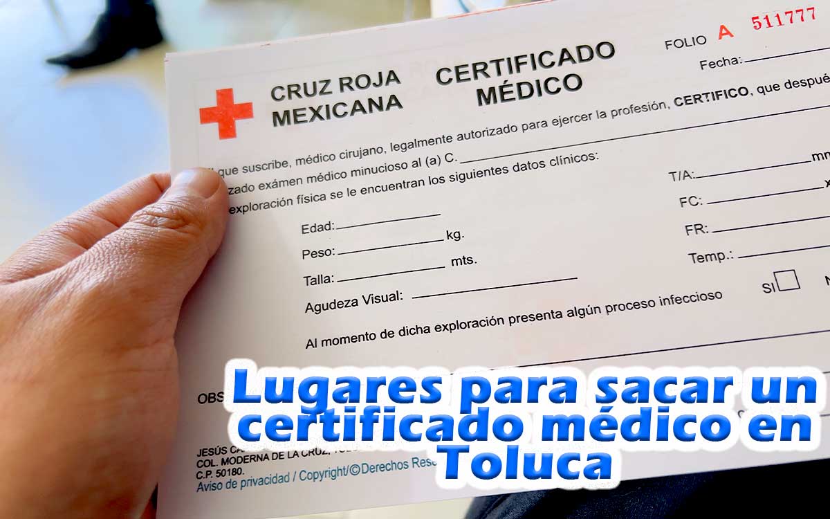 donde sacar un certificado medico en toluca para inscripciones 2023-2024
