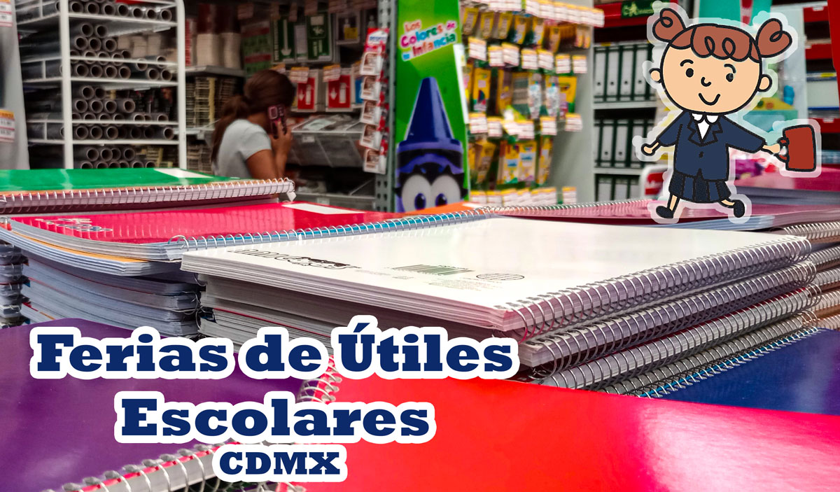 ¡Las vacaciones están por terminar! Checa en que Alcaldías de la CDMX puedes surtir la lista de útiles para el regreso a clases de tu hijo.