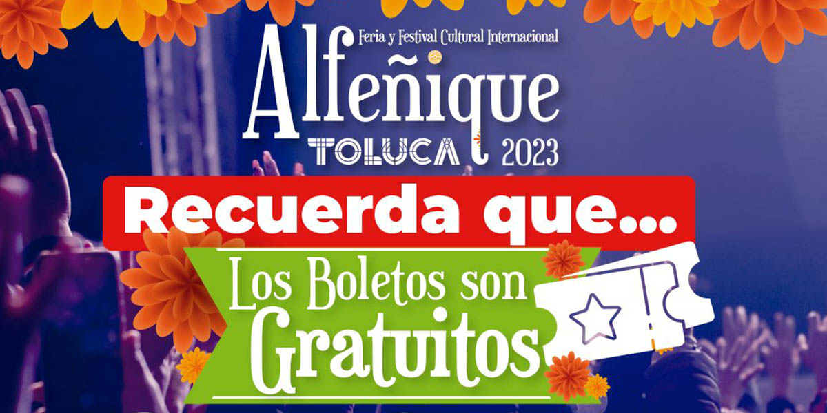 Recomendaciones para tus boletos de los conciertos del Alfeñique