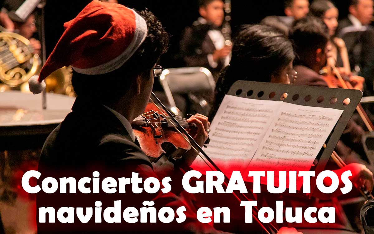 musicos en concierto navideño gratis toluca 2023