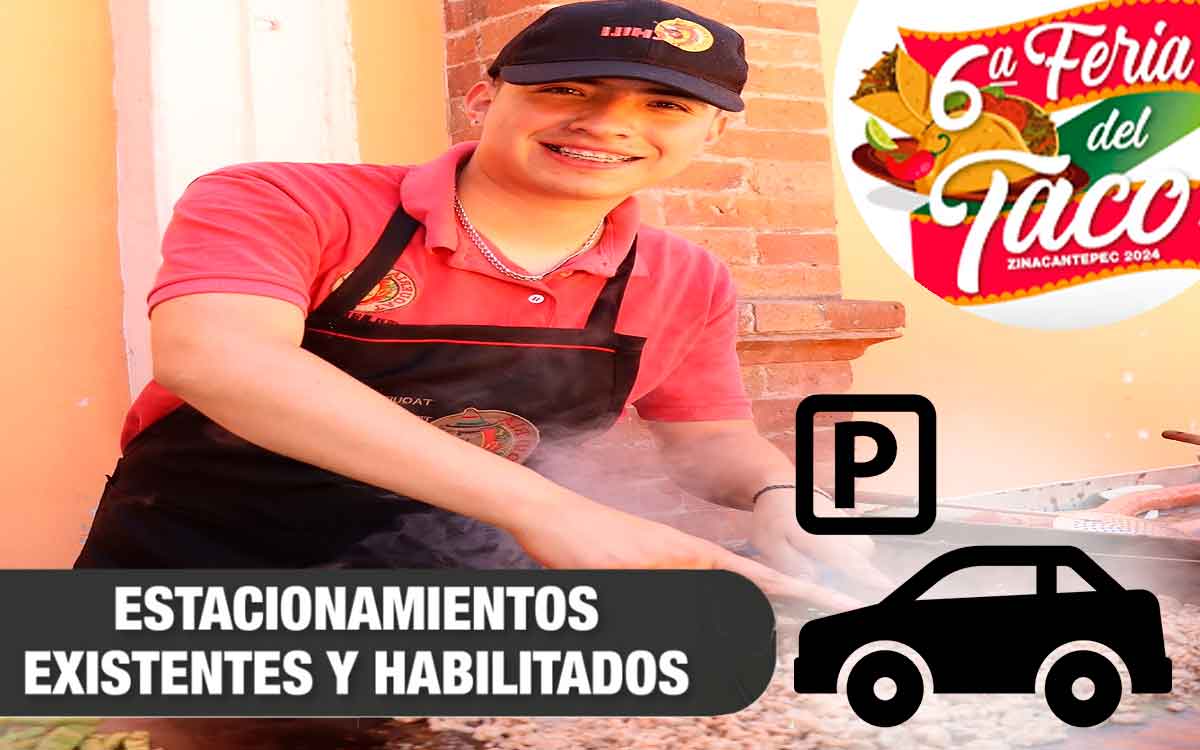 habra 8estacionamientos en feria del taco zinacantepec 2024