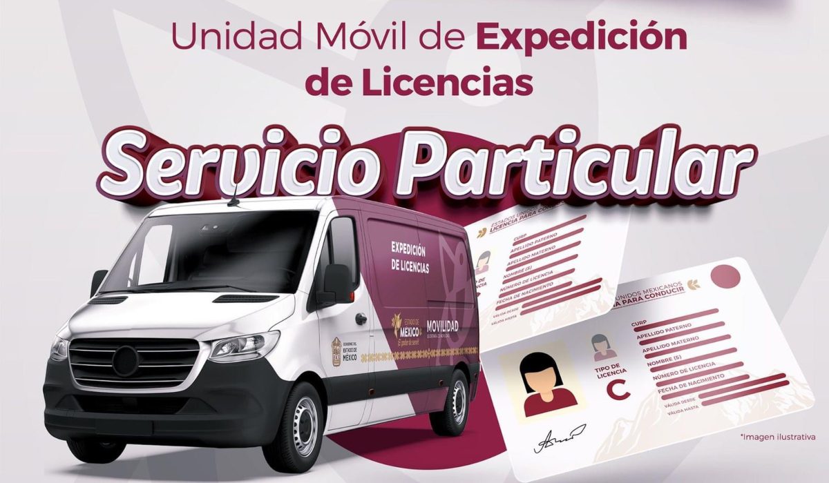 Toluca: Unidades móviles para tramitar la licencia de conducir del 22 al 26 de abril